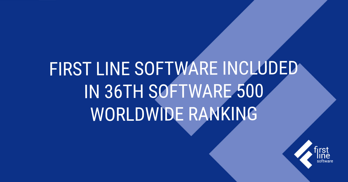 First Line Software Included in Software 500 Worldwide Ranking