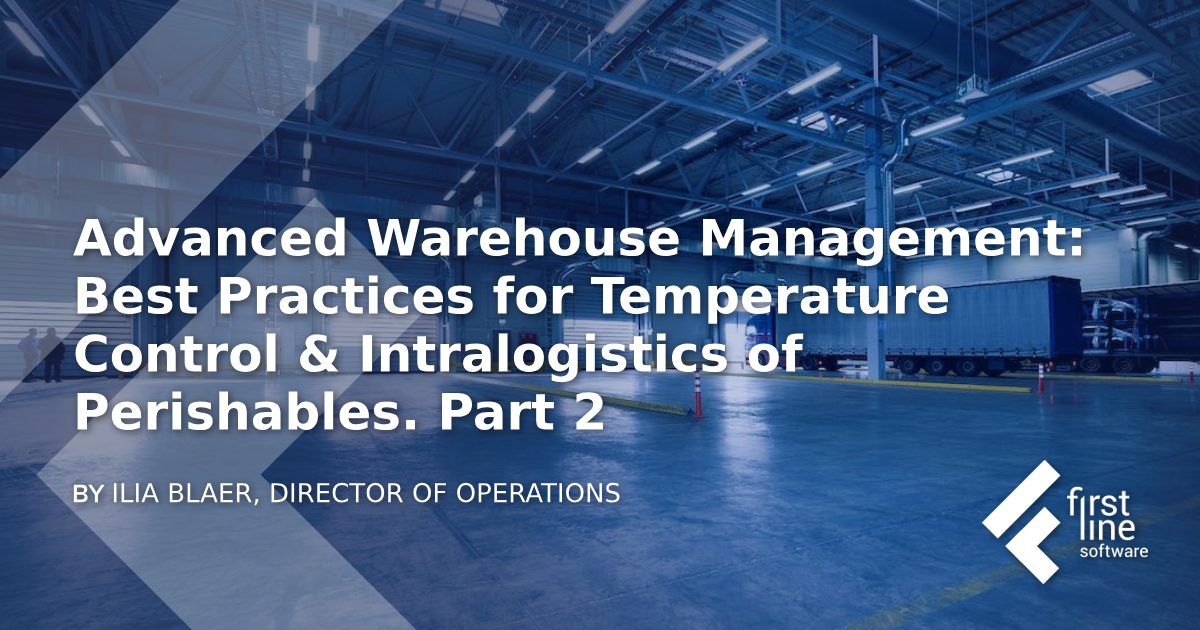 Cold Storage Warehousing Best Practices for Temperature Control